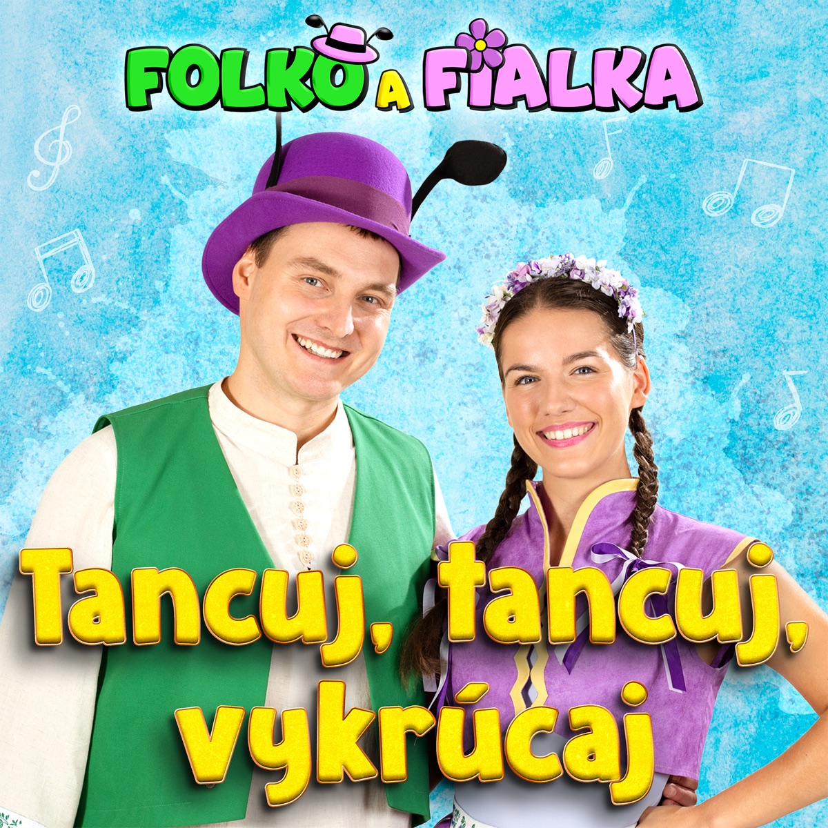 Folko a Fialka – Tancuj, tancuj, vykrúcaj